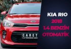 Kia Rio 1.4 CVVT Alınır mı? Detaylı Kullanıcı Yorumları!